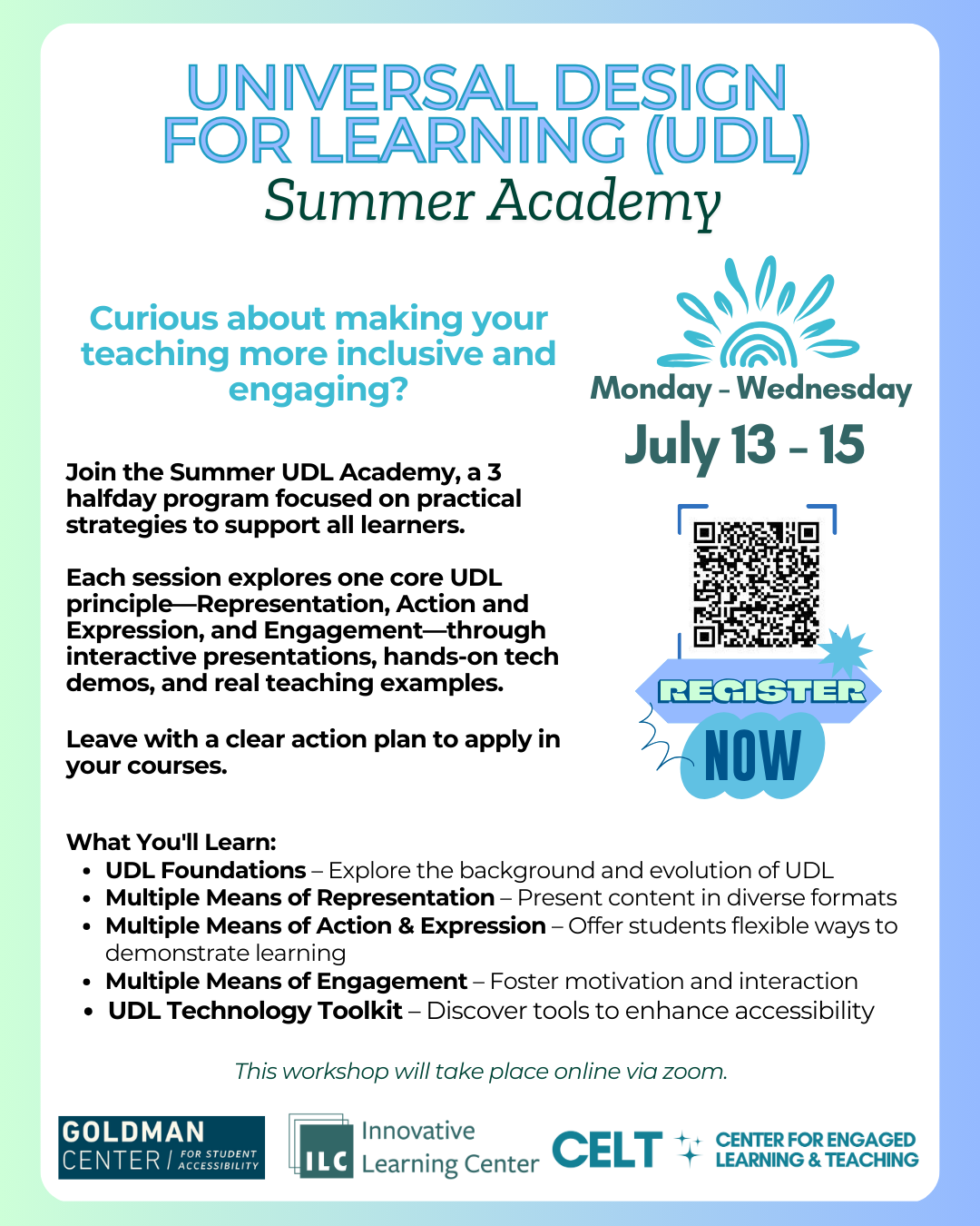 Graphic: Universal Design for Learning (UDL) Summer Academy. July 13-15. Learn inclusive teaching.